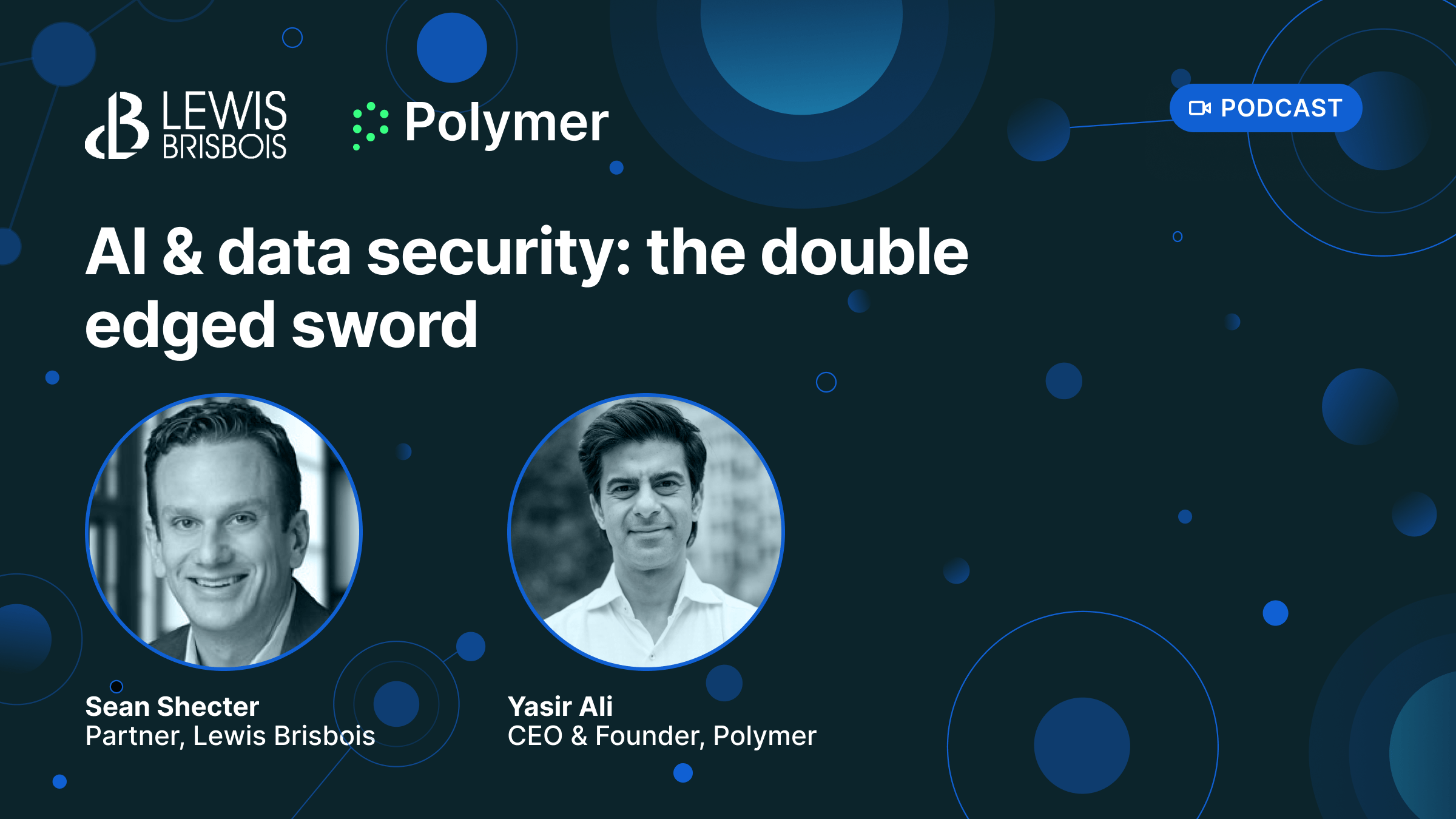 Data loss prevention in the age of AI